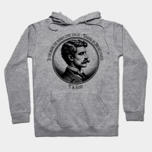 T. S. Eliot - The Love Song of J. Alfred Prufrock Hoodie